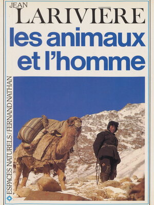 cover image of Les animaux et l'homme